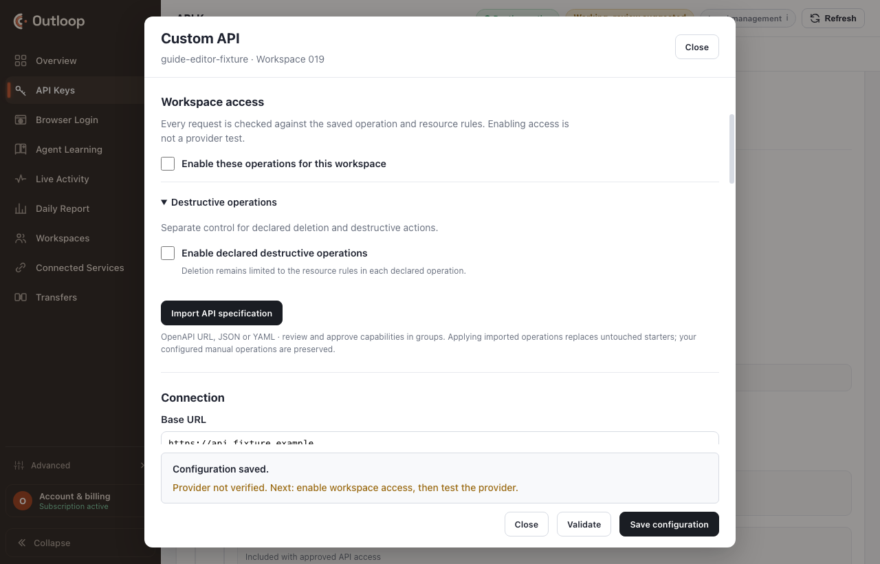 A saved configuration that is explicitly not yet provider-verified