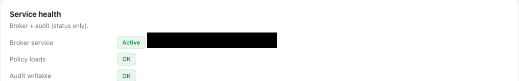 Existing Outloop service health checks for broker, policy loading and audit writing, with the process identifier blacked out